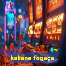 kaliane fogaça